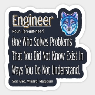 Funny Engineer Definition Awesome Engineering Gift For Wolf Lovers Sticker